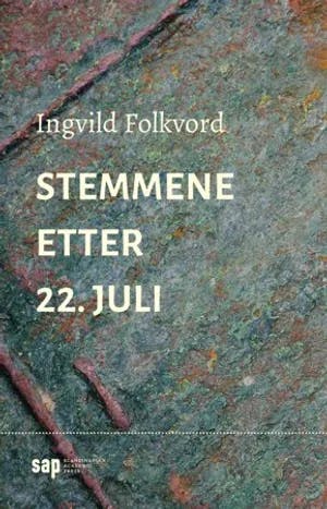 Omslag: "Stemmene etter 22. juli" av Ingvild Folkvord