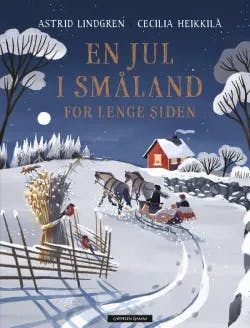 Omslag: "En jul i Småland for lenge siden" av Astrid Lindgren