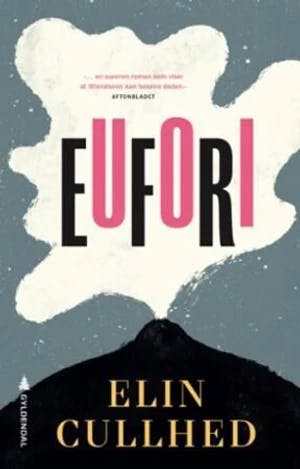 Omslag: "Eufori" av Elin Cullhed