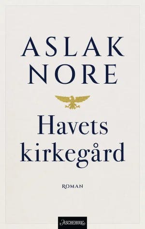Omslag: "Havets kirkegård : roman" av Aslak Nore