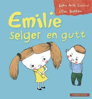 Omslag: "Emilie selger en gutt" av Bjørn Arild Ersland
