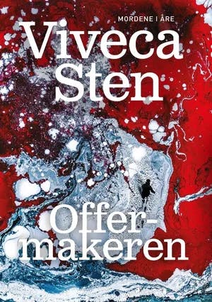 Omslag: "Offermakeren" av Viveca Sten