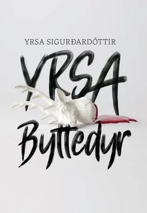 Omslag: "Byttedyr" av Yrsa Sigurdardóttir