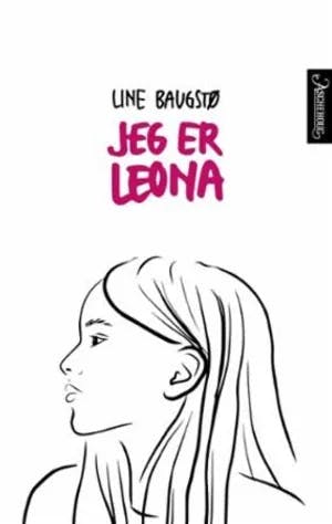 Omslag: "Jeg er Leona" av Line Baugstø