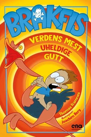 Omslag: "Brakfis! : verdens mest uheldige gutt" av Thomas Framnes
