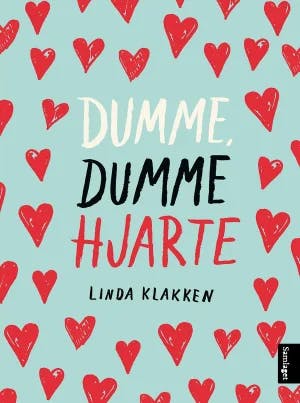 Omslag: "Dumme, dumme hjarte" av Linda Klakken