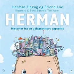 Omslag: "Herman : historier fra en udiagnostisert oppvekst" av Herman Flesvig