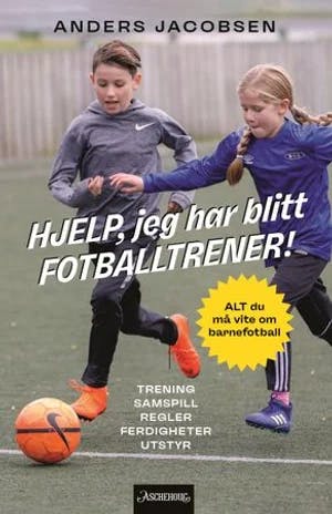Omslag: "Hjelp, jeg har blitt fotballtrener!" av Anders Jacobsen